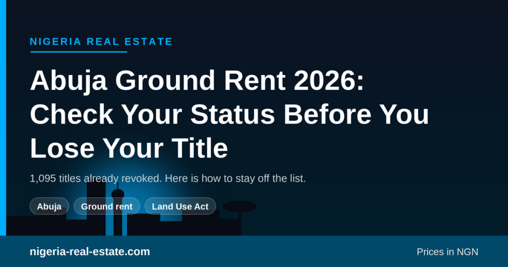 Abuja ground rent 2026: how to check your status on AGIS before title revocation