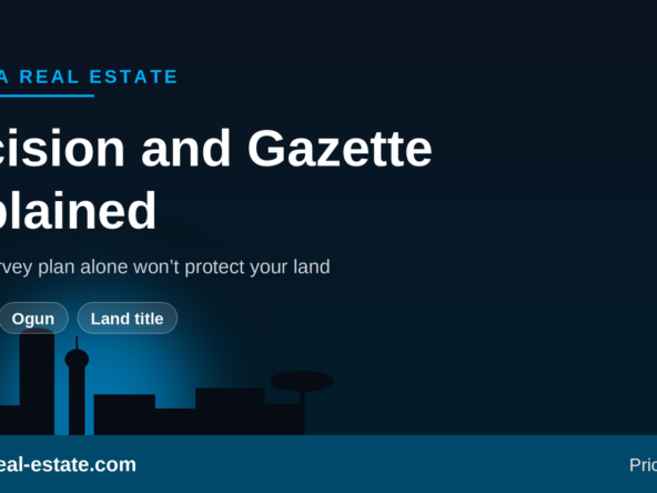 How excision and gazette determine whether land bought from a family in Lagos or Ogun is safe