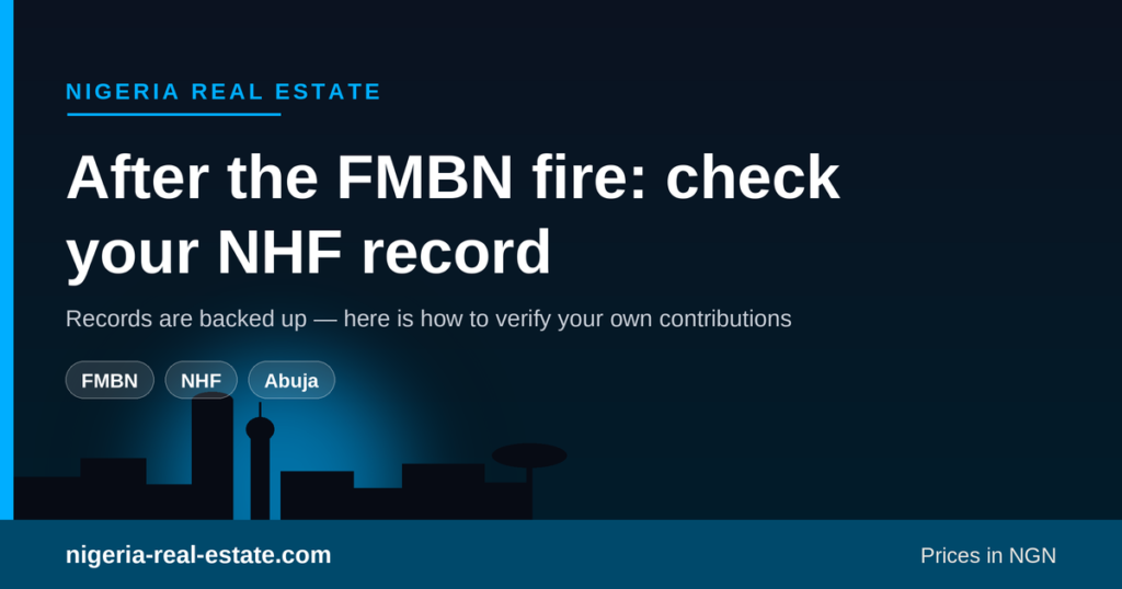 After the FMBN headquarters fire in Abuja: how to check your NHF contribution record