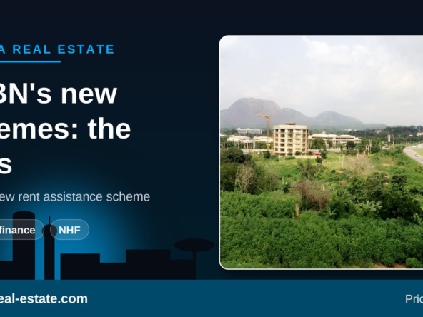 FMBN's non-interest mortgage and rent assistance schemes: what we know and how to prepare