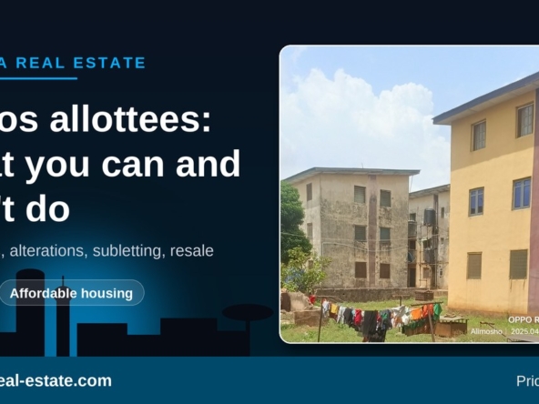 Allocated a Lagos State government home? What allottees can and can't do